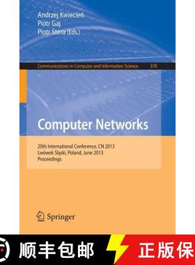 【3-4周达】Computer Networks : 20th International Conference, CN 2013, Lwowek Slaski, Poland, June 17... [9783642388644]