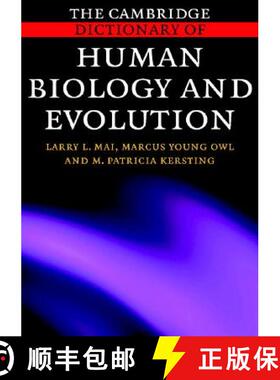 【3-4周达】The Cambridge Dictionary of Human Biology and Evolution [9780521664868]
