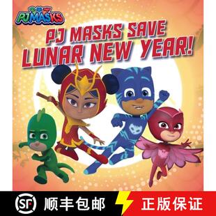 【3-4周达】PJ Masks Save Lunar New Year! [9781534497238]