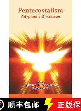 【3-4周达】Pentecostalism Polyphonic Discourses [9789388945042]