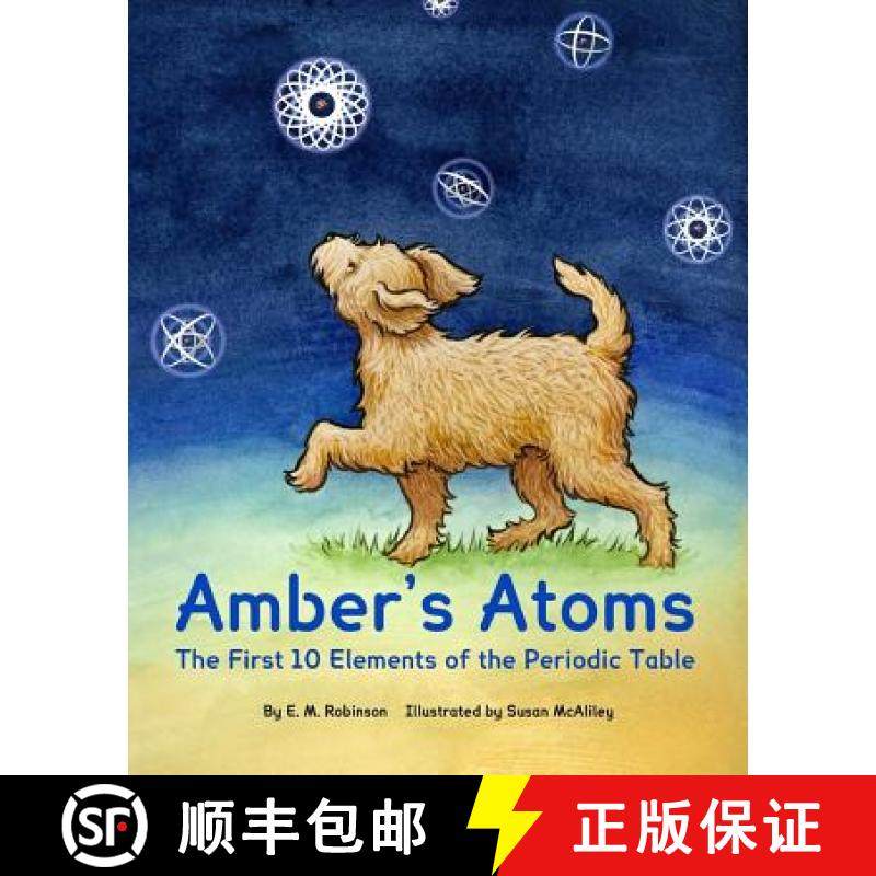 【3-4周达】Amber's Atoms: The First Ten Elements of the Periodic Table [9780997057997]
