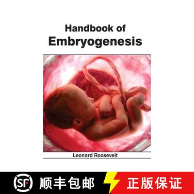 【3-4周达】Handbook of Embryogenesis [9781632393906]