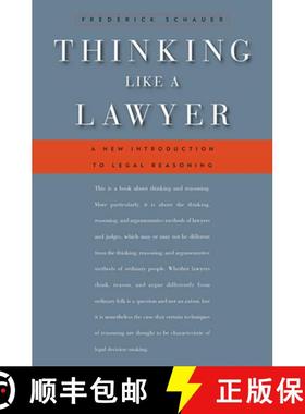 现货 像律师一样思考 Thinking Like a Lawyer: A New Introduction to Legal Reasoning [9780674062481]
