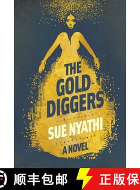 预订 golddiggers: A novel [9781770105942]