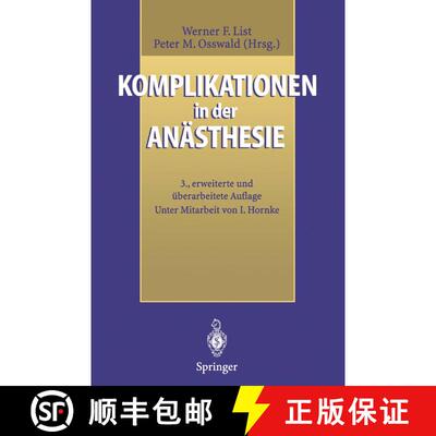 【3-4周达】Komplikationen in der Anästhesie (3. Auflage 1997) [9783642979392]