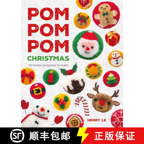 【3-4周达】Pom Pom Pom Christmas – 40 festive pompoms to make [9781784947385]