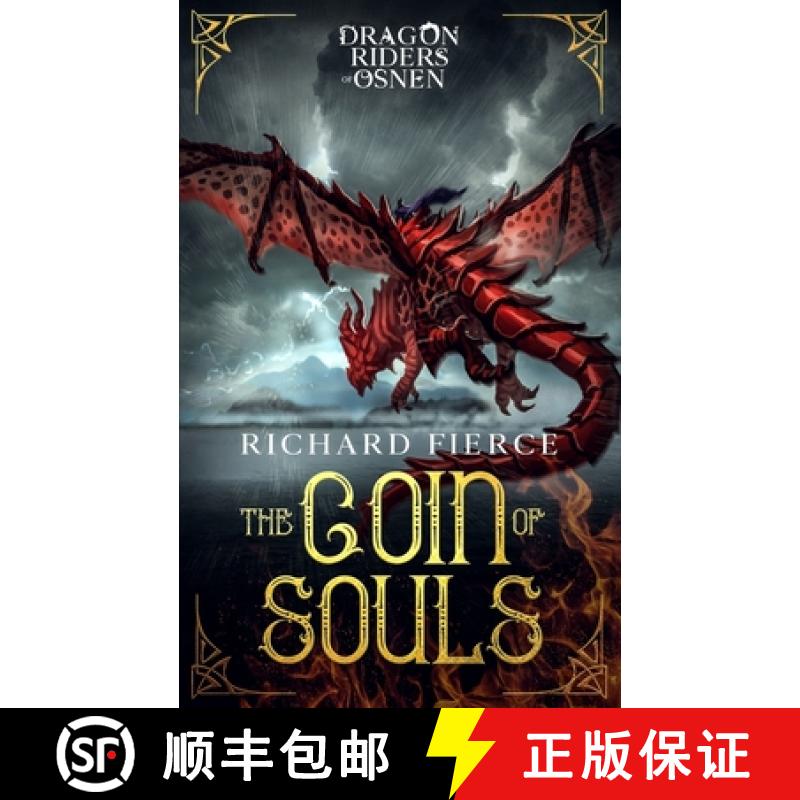 【3-4周达】The Coin of Souls: Dragon Riders of Osnen Book 4 [9781947329386]