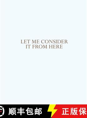 【3-4周达】Let Me Consider It from Here [9780941548762]