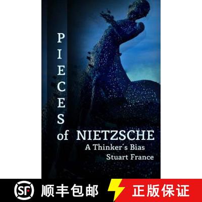 【3-4周达】Pieces of Nietzsche: A Thinker's Bias [9781910478189]
