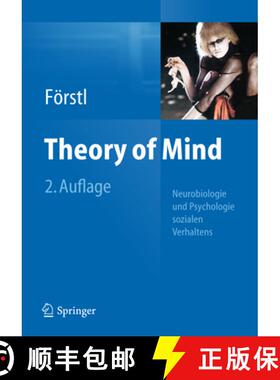 【3-4周达】Theory of Mind: Neurobiologie und Psychologie sozialen Verhaltens (2., überarb. u. aktual... [9783642249150]