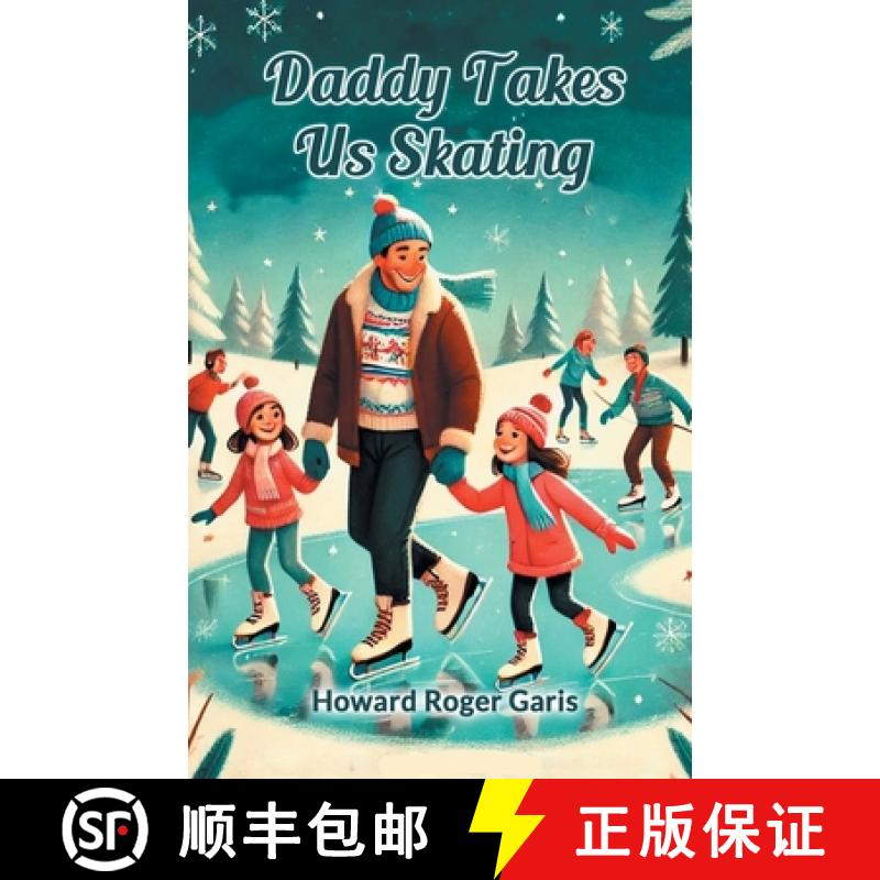 【3-4周达】Daddy Takes Us Skating (Edition2024) [9789368094241]