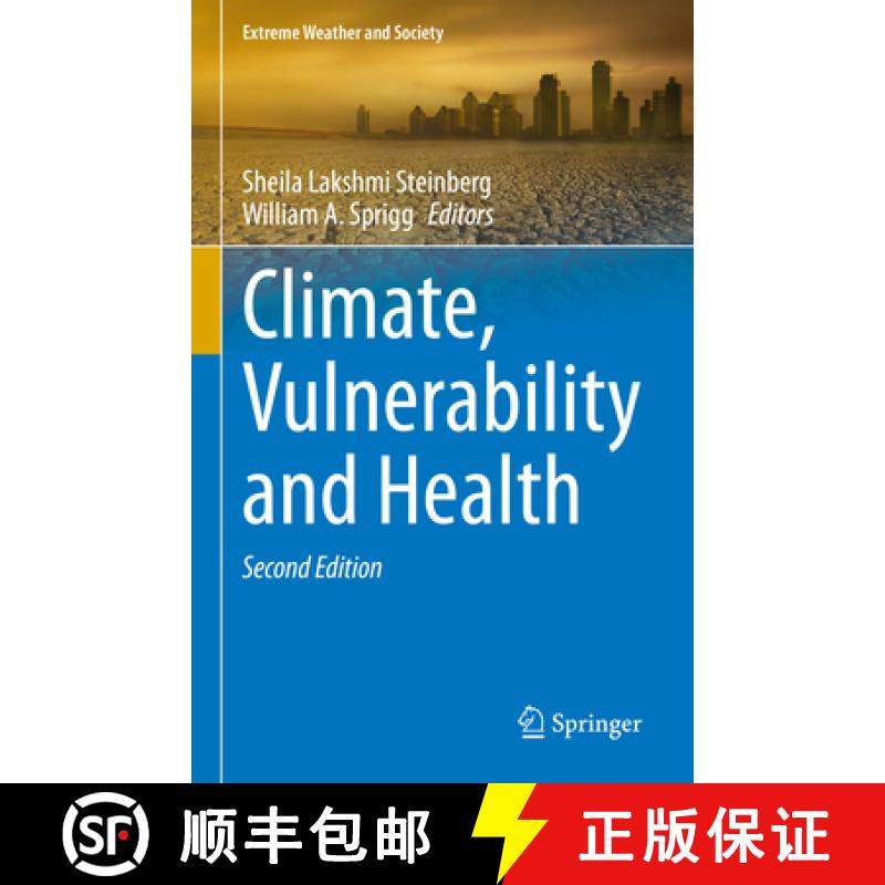 【3-4周达】Climate, Vulnerability and Health [9783031770456]
