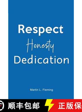预订 Respect Honesty Dedication [9781480956780]