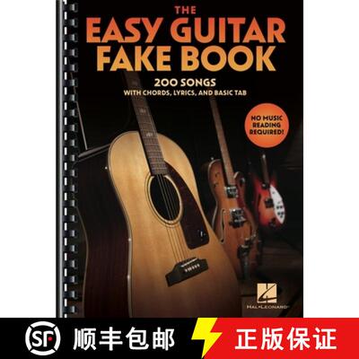 【3-4周达】The Easy Guitar Fakebook: 200 Songs with Chords, Lyrics, and Basic Tab [9798350116908]