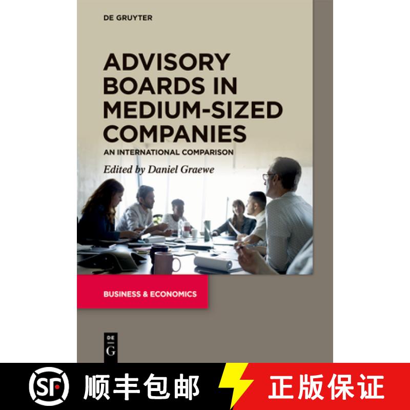 预订 Advisory Boards in Medium-Sized Companies: An International Comparison [9783110665512]