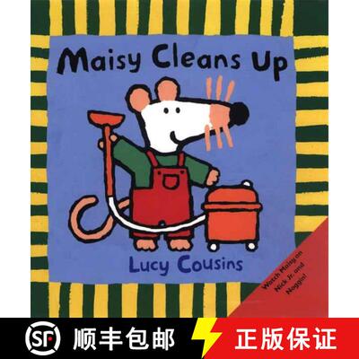 【3-4周达】Maisy Cleans Up: (Maisy the Mouse's Cleaning Adventure - A Picture Book on Helping & Frien... [9780763617127]