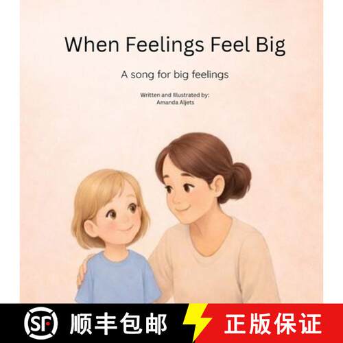 【3-4周达】When My Feelings Feel Big: A song for big feelings [9798994589199]