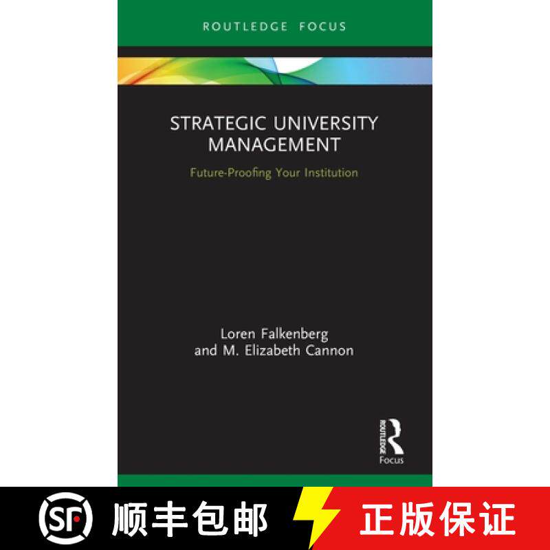 【3-4周达】Strategic University Management: Future Proofing Your Institution [9780367522650]