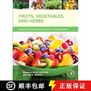Bioactive and Foods Promotion Fruits Health 4周达 9780128029725 Vegetables Herbs