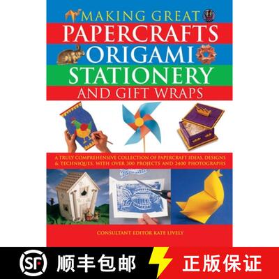 【3-4周达】精装 Making Great Papercrafts, Origami, Stationery and Gift Wraps: A Truly Comprehensive C... [9781844775064]