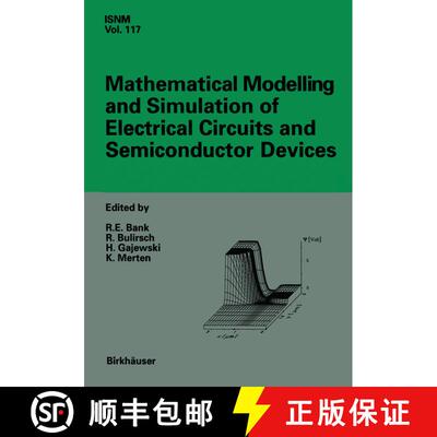 【3-4周达】Mathematical Modelling and Simulation of Electrical Circuits and Semiconductor Devices: Pr... [9783034896658]