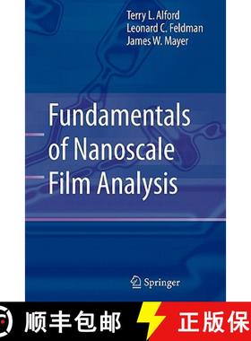 【3-4周达】Fundamentals of Nanoscale Film Analysis: Fundamentals and Techniques [9781441939807]