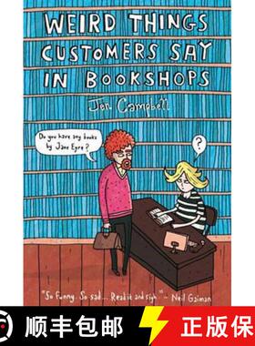 【3-4周达】Weird Things Customers Say in Bookshops [9781780334837]