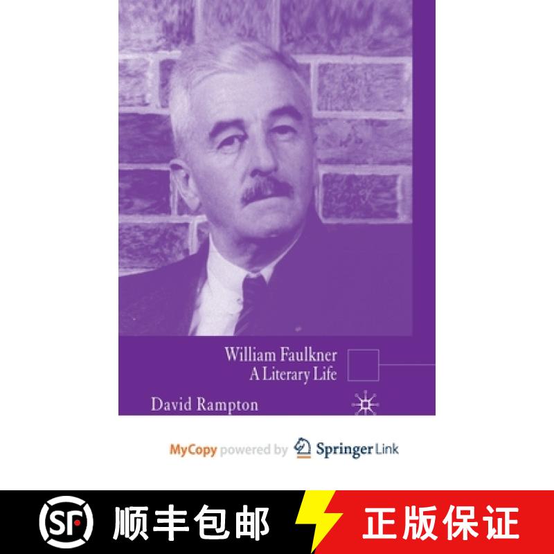 【3-4周达】William Faulkner : A Literary Life [9781349523948]