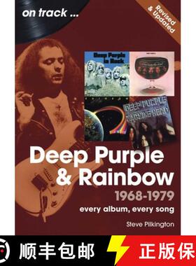 【3-4周达】Deep Purple and Rainbow 1968 to 1979 On Track - Revised and Updated: Every Album, Every Song [9781789524116]