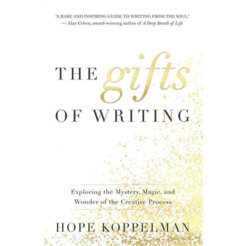 预订 the gifts of writing: exploring the . [9781735259505]