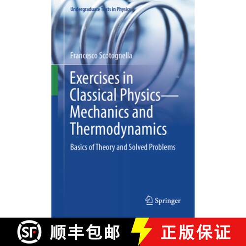【3-4周达】Exercises in Classical Physics--Mechanics and Thermodynamics: Basics of Theory and Solved ... [9783031350764]