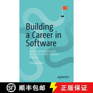 【3-4周达】Building a Career in Software : A Comprehensive Guide to Success in the Software Industry ... [9781484261460]