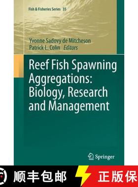 【3-4周达】Reef Fish Spawning Aggregations: Biology, Research and Management [9789401783897]