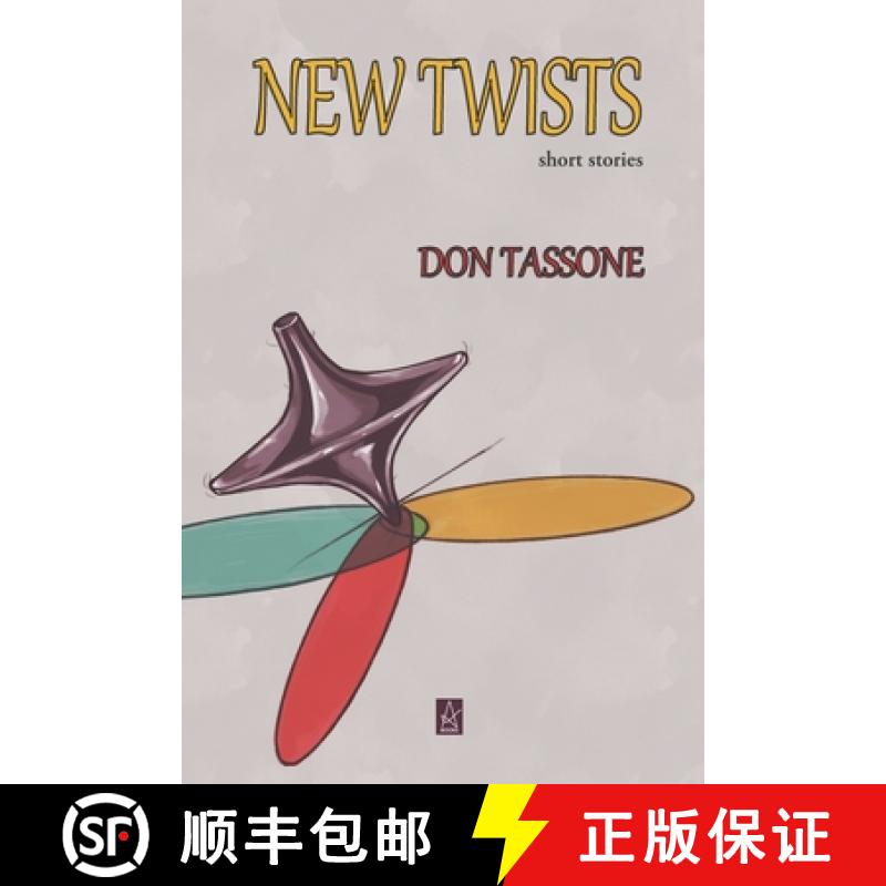 预订 New Twists: Short Stories [9781953510754]