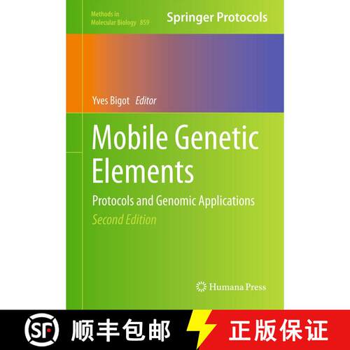 【3-4周达】精装 Mobile Genetic Elements : Protocols and Genomic Applications (2nd ed. 2012) (2nd ed. ... [9781617796029]