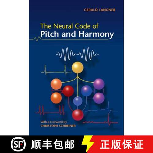 【3-4周达】精装 The Neural Code of Pitch and Harmony [9780521874311]