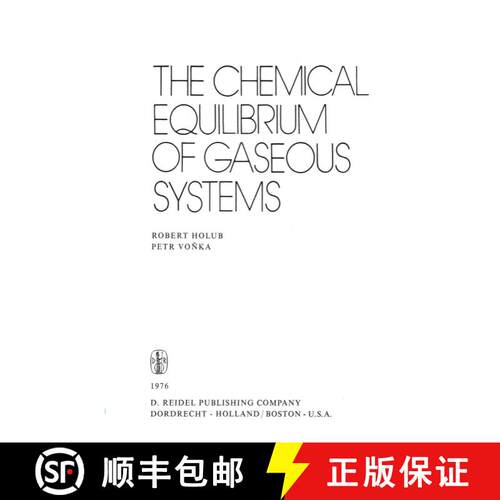 【3-4周达】精装 The Chemical Equilibrium of Gaseous Systems [9789027705563]