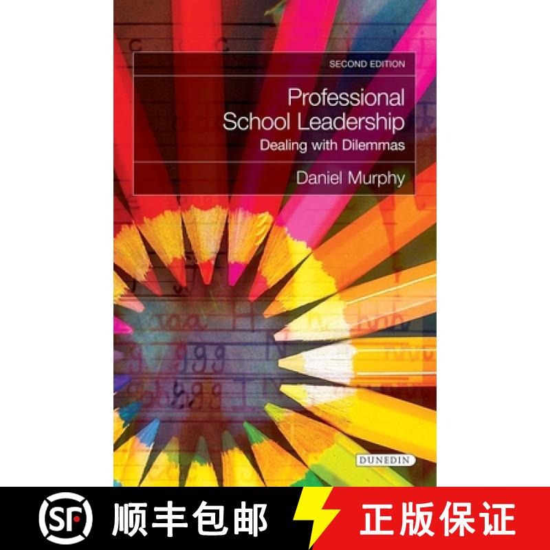 【3-4周达】Professional School Leadership: Dealing with Dilemmas [9781780460185]