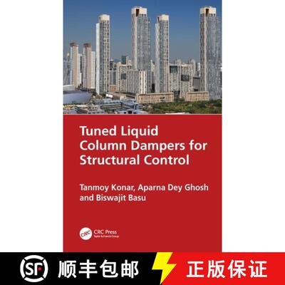 【3-4周达】精装 Tuned Liquid Column Dampers for Structural Control [9781032435565]
