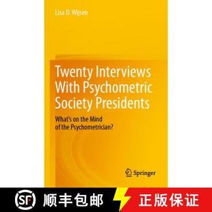 Psychometric Mind Society with Twenty the Presidents Psychome... Interviews 4周达 9783031348600 What