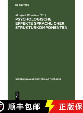 预订 Psychologische Effekte sprachlicher Strukturkomponenten [9783112473931]