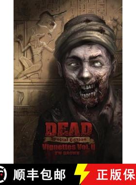 【3-4周达】Dead: Vignettes (Vol. II) [9781940734354]