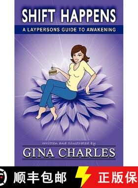 【3-4周达】Shift Happens: A Laypersons Guide To Awakening [9780615485041]
