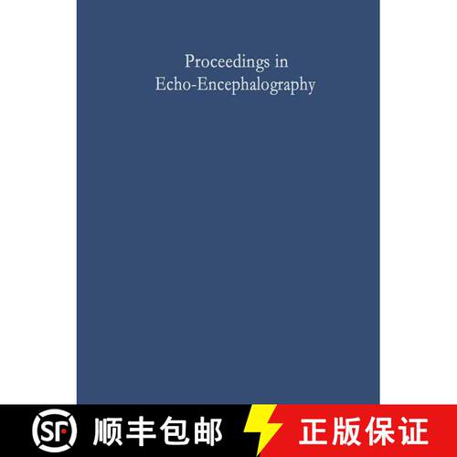 【3-4周达】Proceedings in Echo-Encephalography : International Symposium on Echo-Encephalography Erla... [9783642999468]