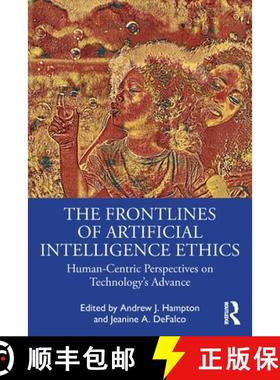 【3-4周达】The Frontlines of Artificial Intelligence Ethics: Human-Centric Perspectives on Technology... [9780367467678]