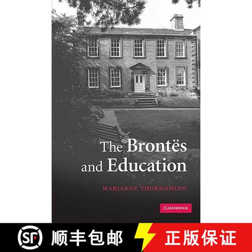 【3-4周达】The Brontës and Education [9780521155618]