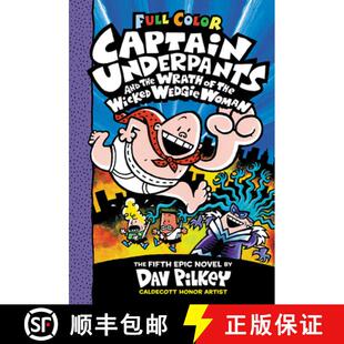 【3-4周达】Captain Underpants and the Wrath of the Wicked Wedgie Woman: Color Edition (Captain Underp... [9781338864335]