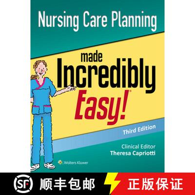 【3-4周达】Nursing Care Planning Made Incredibly Easy (Incredibly Easy! Series®):  (3rd edition) [9781496382566]