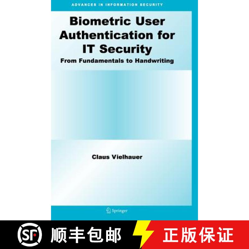 【3-4周达】Biometric User Authentication for IT Security : From Fundamentals to Handwriting [9781441938732]