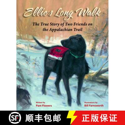 【3-4周达】Ellie's Long Walk : The True Story of Two Friends on the Appalachian Trail [9780882408859]
